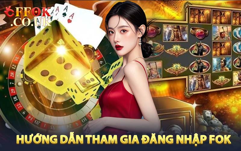 Hướng dẫn tham gia đăng nhập FFOK chi tiết